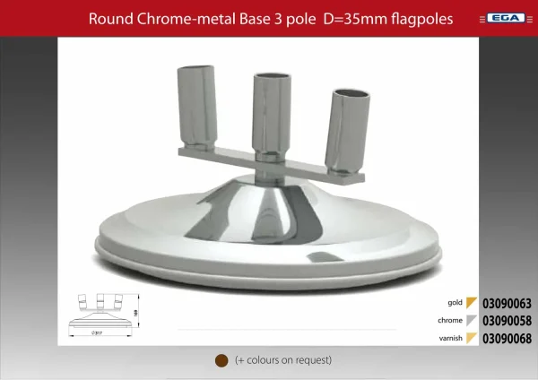 Flagpole base round chrome metal 3 pole d=35mm