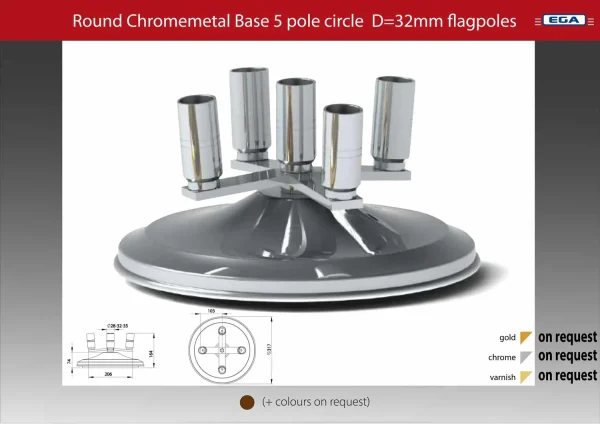 Flagpole base round chromemetal 5 pole d=32mm in circle