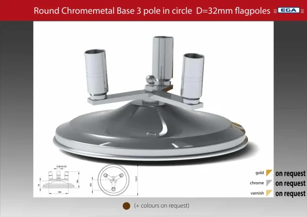 Flagpole base round chrome metal 3 pole d=32mm