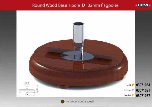 Flagpole base round wood 1 pole d=32mm