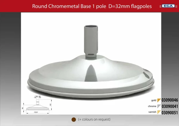 Flagpole base round chrome metal 1 pole d=32mm